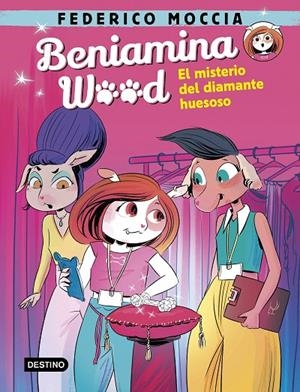 BENIAMINA WOOD 01. EL MISTERIO DEL DIAMANTE HUESOSO | 9788408240457 | MOCCIA, FEDERICO