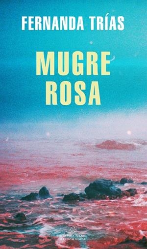 MUGRE ROSA | 9788439738923 | TRÍAS, FERNANDA