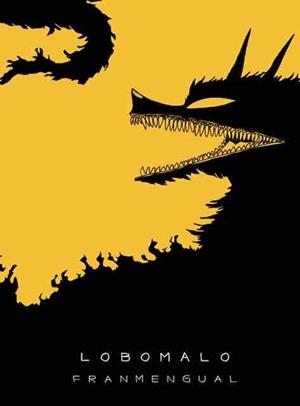 LOBOMALO | 9788494798085 | MENGUAL, FRAN
