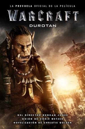 WARCRAFT : DUROTAN | 9788490945636 | GOLDEN, CHRISTIE