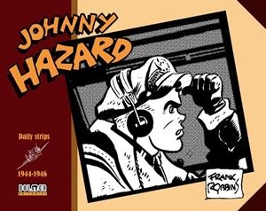 JOHNNY HAZARD 1944-1946 | 9788416961092 | ROBBINS, FRANK