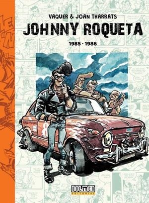 JOHNNY ROQUETA 02 (1985-1986) | 9788416961078 | VAQUER, RAFAEL