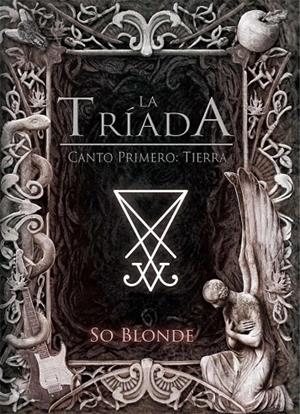 TRIADA, LA : TIERRA | 9788417389420 | BLONDE, SO