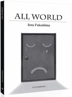 ALL WORLD | 9788416703241 | FUKUSHIMA, SOTA