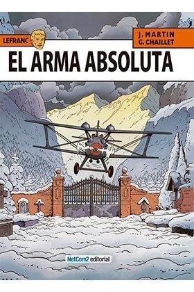 LEFRANC 08 : EL ARMA ABSOLUTA | 9788415773146 | MARTIN, JACQUES