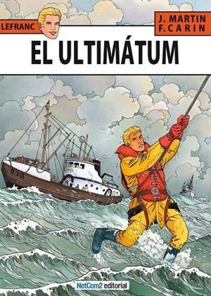 LEFRANC 16 : EL ULTIMATUM | 9788494002540 | MARTIN, JACQUES