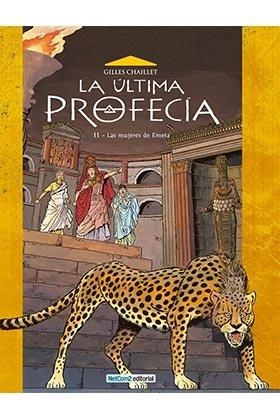 ULTIMA PROFECIA 02, LA : LAS MUJERES DE EMESA | 9788415773337 | CHAILLET, GILLES