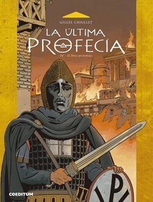 ULTIMA PROFECIA 04, LA : EL LIBRO PROHIBIDO | 9788494487804 | CHAILLET, GILLES