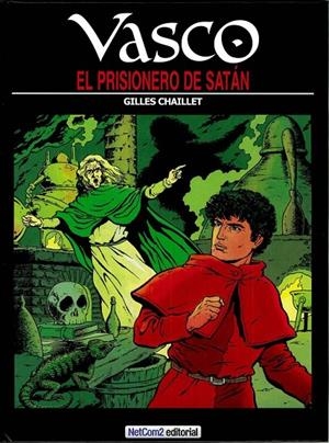 VASCO 02 : EL PRISIONERO DE SATAN | 9788494041594 | CHAILLET, GILLES