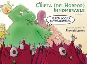 CRIPTA (DEL HORROR) INNOMBRABLE 03, LA | 9788494819209 | LAUNET, FRANÇOIS