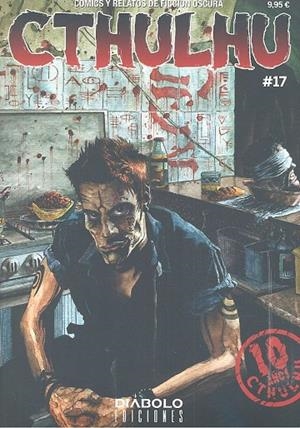 CTHULHU 17. ¡DIEZ AÑOS DE CTHULHU! | 9788416217984