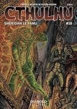 CTHULHU 18. ESPECIAL SHERIDAN LE FANU | 9788494770005