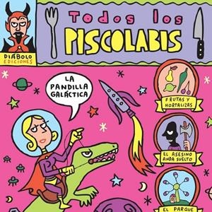 TODOS LOS PISCOLABIS | 9788494699511 | ENTRIALGO, MAURO