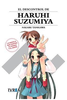 DESCONTROL DE HARUHI SUZUMIYA, EL (NOVELA) | 9788416604586 | TANIGAWA, NAGARU
