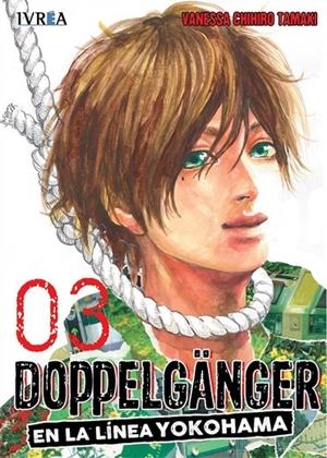 DOPPELGANGER 03 EN LA LINEA DE YOKOHAMA | 9788417292195 | CHIHIRO TAMAKI, VANESSA