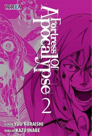 FORTRESS OF APOCALYPSE 02 | 9788417356132 | KURAISHI, YUU