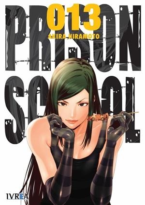 PRISON SCHOOL 13 | 9788417179120 | HIRAMOTO, AKIRA