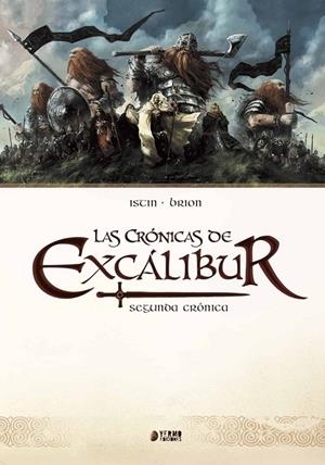 CRONICAS DE EXCALIBUR 02, LAS | 9788416428380 | ISTIN, JEAN-LUC