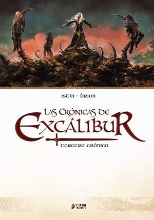 CRONICAS DE EXCALIBUR 03, LAS | 9788417085704 | ISTIN, JEAN-LUC