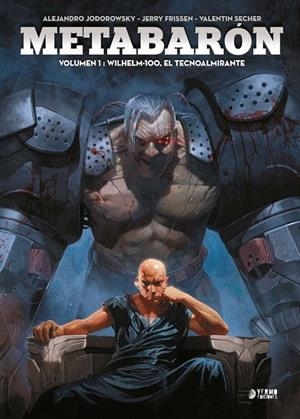 METABARON 01 : WILHELM-100, EL TECNOALMIRANTE | 9788416428571 | JODOROWSKY, ALEJANDRO