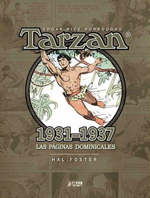 TARZAN (1931-1937) : LAS PAGINAS DOMINICALES | 9788416428823 | FOSTER, HAL