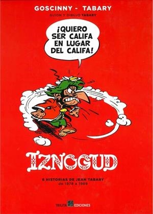 IZNOGUD INTEGRAL 04 | 9788416249169 | GOSCINNY, RENE