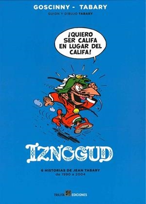 IZNOGUD INTEGRAL 05 | 9788416249213 | GOSCINNY, RENE