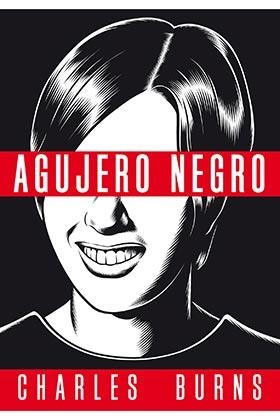 AGUJERO NEGRO (OBRA COMPLETA) | 9788417442262 | BURNS, CHARLES