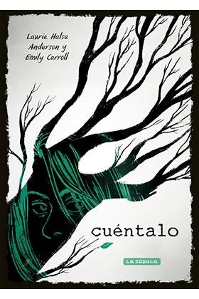 CUENTALO | 9788417442163 | HALSE ANDERSON, LAURIE