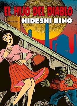 HIJO DEL DIABLO, EL | 9788417442491 | HINO, HIDESHI