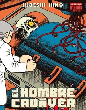 HOMBRE CADAVER, EL (2a EDICIÓN) | 9788416400744 | HINO, HIDESHI