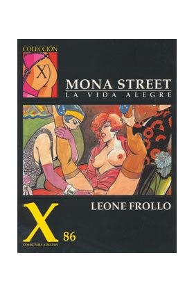X. 86 MONA STREET 2 | 9788478331949 | FROLLO, LEONE