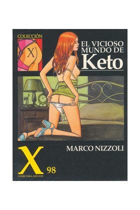 X. 98 VICIOSO MUNDO KETO | 9788478333226 | NIZZOLI, MARCO