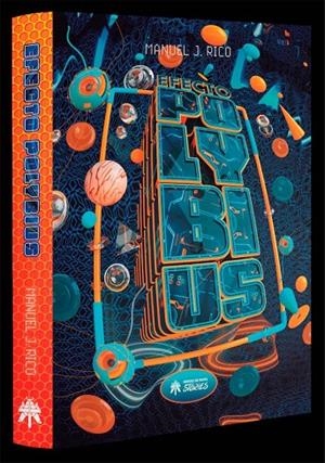 EFECTO POLYBIUS | 9788494816888 | RICO, MANUEL J.