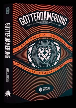 GOTTERDAMERUNG | 9788494816871 | GONZALEZ, MARIELA