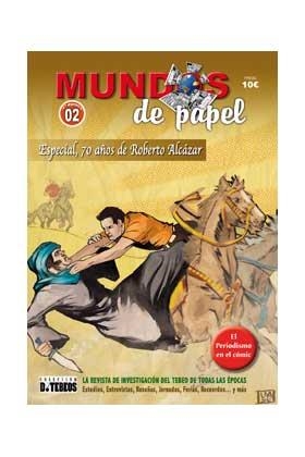 MUNDOS DE PAPEL 02. ESPECIAL 70 AÑOS DE ROBERTO ALCAZAR | 9771697501101