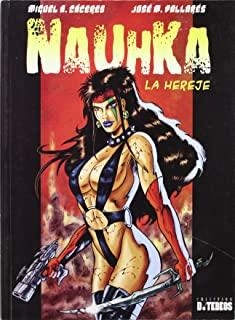 NAUHKA. EL PODER DE UNA MUJER ASTUTA | 9788493471514 | CÁCERES, MIGUEL ANGEL