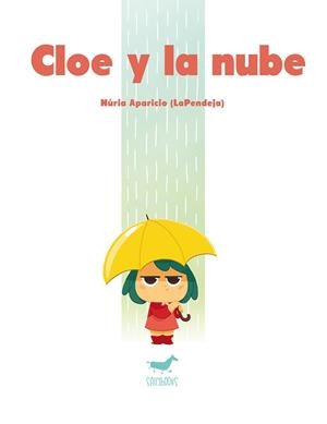 CLOE Y LA NUBE | 9788494606380 | APARICIO, NURIA