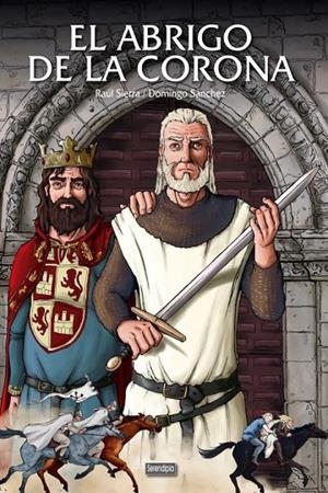 ABRIGO DE LA CORONA, EL | 9788494575976 | SIERRA, RAUL