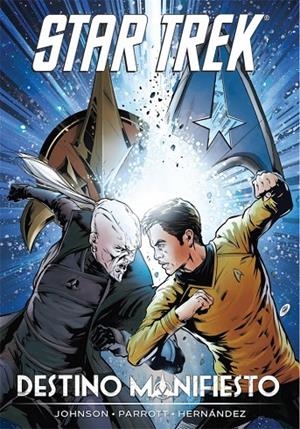 STAR TREK. DESTINO MANIFIESTO | 9788494589799 | JOHNSON, MIKE