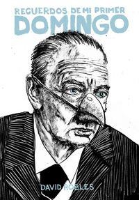 RECUERDOS DE MI PRIMER DOMINGO | 9788494472206 | ROBLES, DAVID