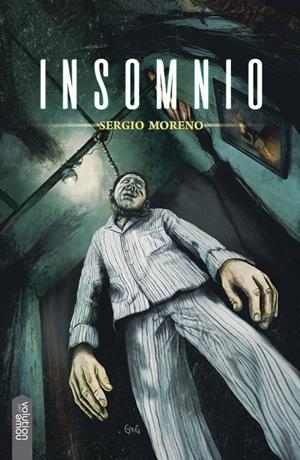 INSOMNIO | 9788494529511 | MORENO MONTES, SERGIO