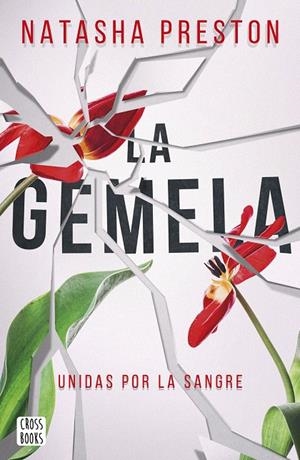 GEMELA, LA (ED. ESPECIAL SANT JORDI 2021) | 9788408241805 | PRESTON, NATASHA