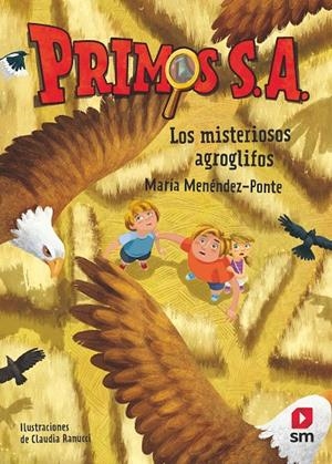 PRIMOS S. A. 06. LOS MISTERIOSOS AGROGLIFOS | 9788413189710 | MENÉNDEZ-PONTE, MARÍA