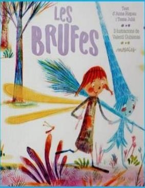 BRUFES, LES | 9788494915048 | JULIÀ, TESSA / RISPAU, ANNA