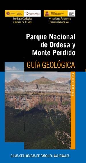PARQUE NACIONAL DE ORDESA Y MONTE PERDIDO. GUÍA GEOLÓGICA | 9788491381044 | RODRÍGUEZ FERNÁNDEZ, ROBERTO