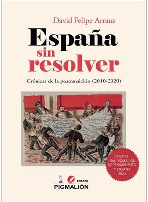 ESPAÑA SIN RESOLVER | 9788418333651 | ARRANZ, DAVID FELIPE