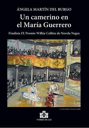 CAMERINO EN EL MARÍA GUERRERO, UN | 9788412297027 | MARTÍN DEL BURGO, ÁNGELA