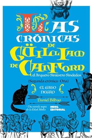 CRÓNICAS DE GÜILLIAM DE CANFORD II, LAS. EL GATO NEGRO | 9788412178111 | BILBAO, DANIEL