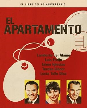 APARTAMENTO, EL. EL LIBRO DEL 60 ANIVERSARIO | 9788418181047 | FREIJO / IGLESIAS